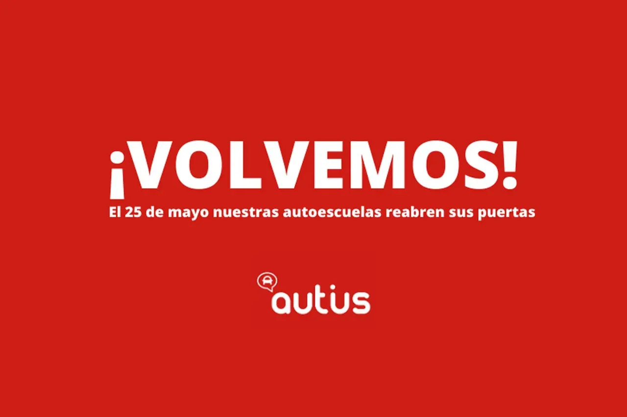 ¡Nuestras autoescuelas reabren sus puertas!